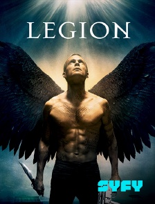 SYFY - Légion : l'armée des anges