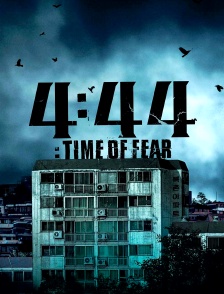 4:44 time of fear