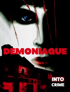 Into Crime - Démoniaque