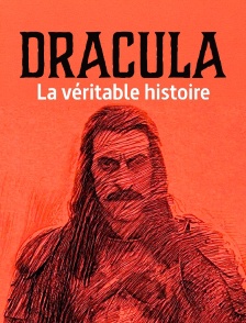Dracula : la véritable histoire