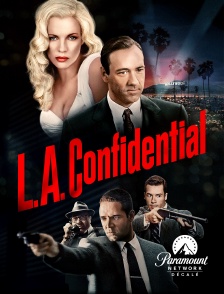 Paramount Network Décalé - L.A. Confidential