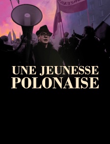 Une jeunesse polonaise