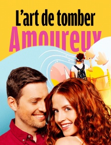 L'art de tomber amoureux