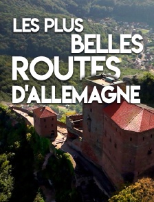 Les plus belles routes d'Allemagne