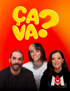 M6 - Ça va ?