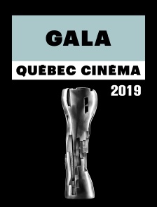 Gala Québéc cinéma 2019