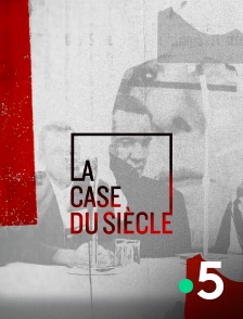 France 5 - La case du siècle