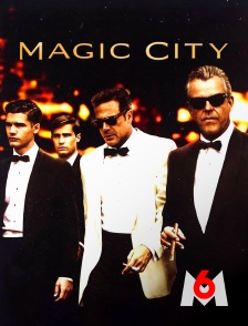 M6 - Magic city