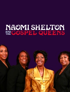 Naomi Shelton and the Gospel Queens