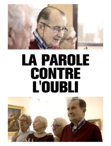La parole contre l'oubli