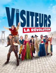 Les visiteurs : la Révolution