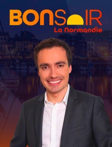 Bonsoir la Normandie