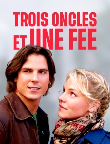 Trois oncles et une fée