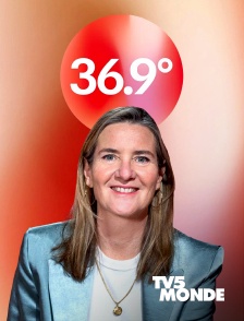 TV5MONDE - 36,9°