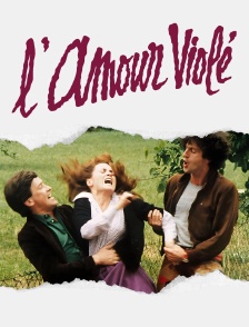 L'amour violé