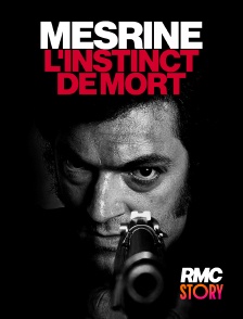 RMC Story - Mesrine : l'instinct de mort