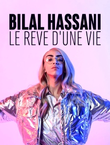 Bilal Hassani, le rêve d'une vie