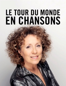 Le tour du monde en chansons