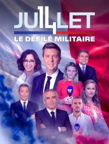 Emission spéciale : le défilé militaire