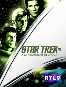 RTL 9 - Star Trek III : à la recherche de Spock