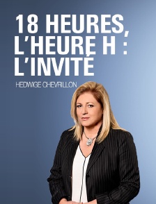 18 heures, l'heure H : L'invité