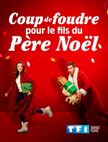 TF1 Séries Films - Coup de foudre pour le fils du père Noël