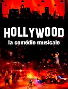 Hollywood : la comédie musicale