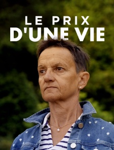 Le prix d'une vie