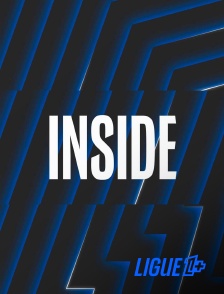 Ligue 1+ - Inside
