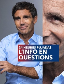 24 heures Pujadas, l'info en questions