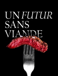 Un futur sans viande