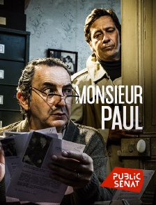 Public Sénat - Monsieur Paul