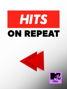 MTV Hits - Hits on Repeat