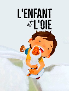 L'enfant et l'oie