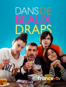 france.tv - Dans de beaux draps