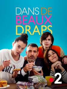 France 2 - Dans de beaux draps