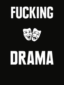 Fucking Drama