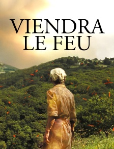 Viendra le feu