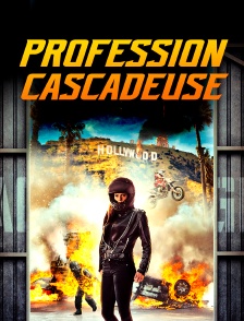 Profession cascadeuse : les héroïnes cachées d'Hollywood