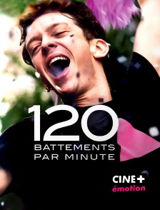 CINE+ Emotion - 120 battements par minute