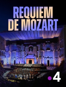France 4 - Requiem de Mozart