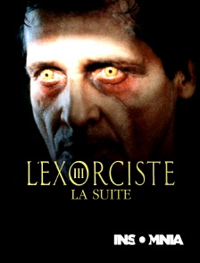 INSOMNIA - L'éxorciste, la suite...
