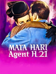 Mata Hari, agent H21