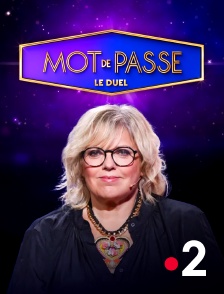 France 2 - Mot de passe : le duel en replay