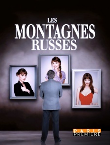 Paris Première - Les montagnes russes