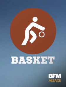 BFM Alsace - 3x3 Basket-ball