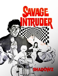 Savage Intruder