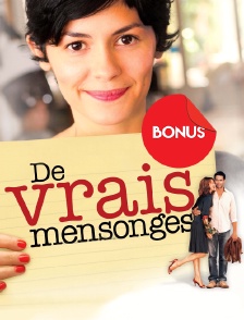 De vrais mensonges, le bonus