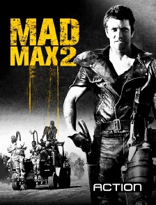 Action - Mad Max 2 : le défi