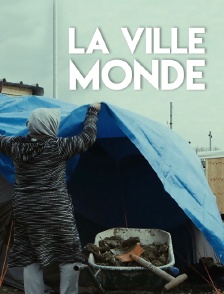 La ville monde